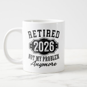 Taza De Café Gigante Jubilación Jubilado 2026 Ya No Es Mi Problema