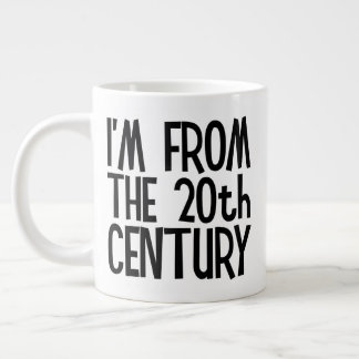 Taza De Café Gigante Jumbo Mug - I'm From The 20th Century