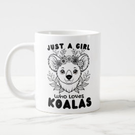 Taza De Café Gigante Just a Girl who Loves Koalas