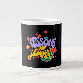 TAZA DE CAFÉ GIGANTE KITCHEN PAINT SPLASH LESSONS LEARN MUG