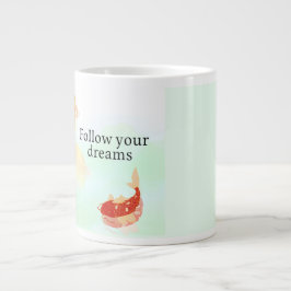 Taza De Café Gigante Koi Fish Dream Quote Art Print – "Follow Your Drea