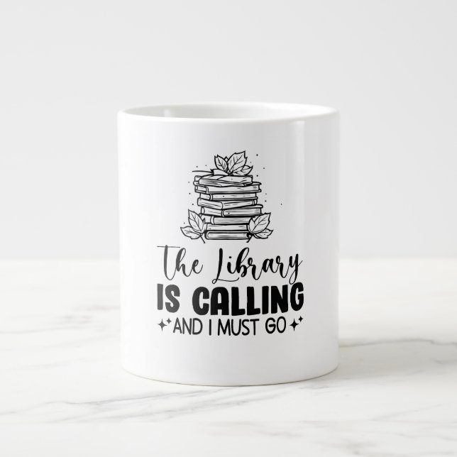 Taza De Café Gigante La biblioteca está llamando (Frente)