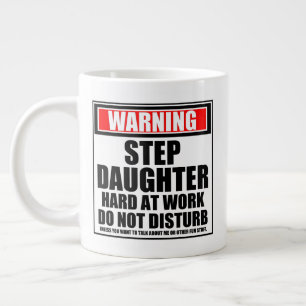 Taza De Café Gigante La Hija Del Paso De Aviso Duro En El Trabajo No Pe