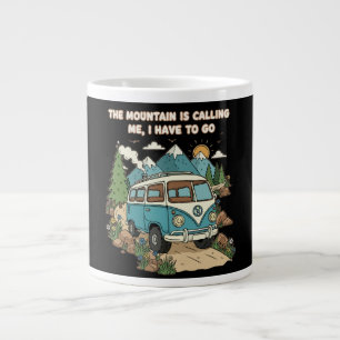 Taza De Café Gigante La Montaña Está Llamando Camioneta Camper Retro Na