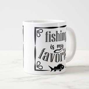 Taza De Café Gigante La pesca es mi cita favorita