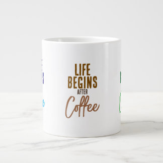 Taza De Café Gigante La vida comienza después