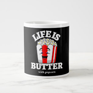 Taza De Café Gigante La vida es mantequilla con palomitas de maíz