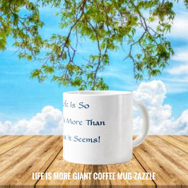 Taza De Café Gigante La vida es más