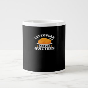 Taza De Café Gigante Las Leftovers Son Para Quitters, Locura De Acción