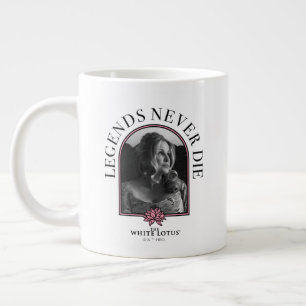 Taza De Café Gigante Las leyendas nunca mueren - El Lotus blanco