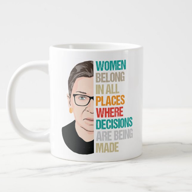 Taza De Café Gigante Las Mujeres Pertenecen En Todos Los Lugares Donde  (Izquierda)