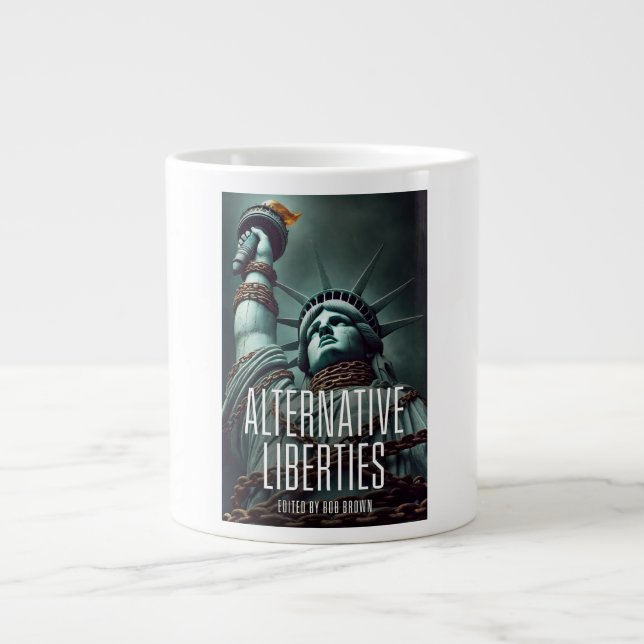Taza De Café Gigante Libertades alternativas Café Mug (Frente)