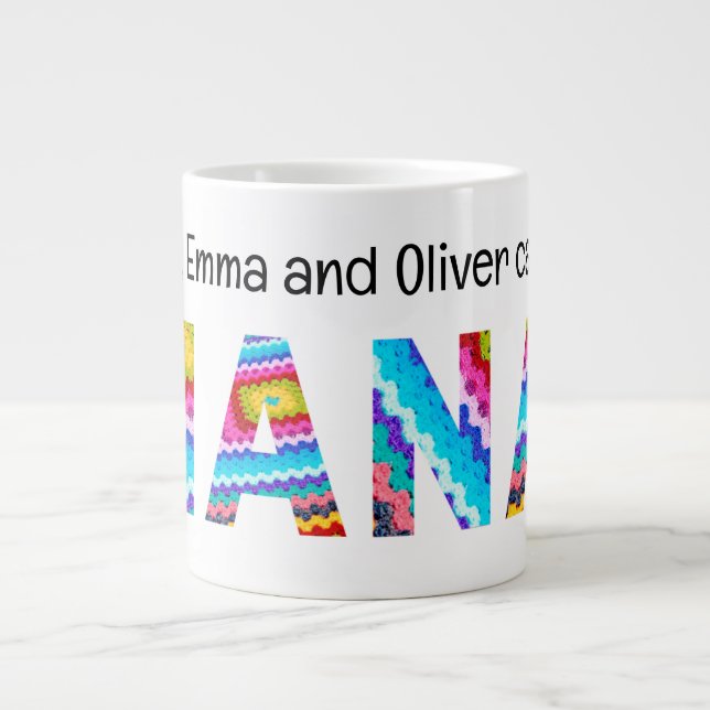 Taza De Café Gigante Llamarme Nana Crochet Letters Child Names (Frente)