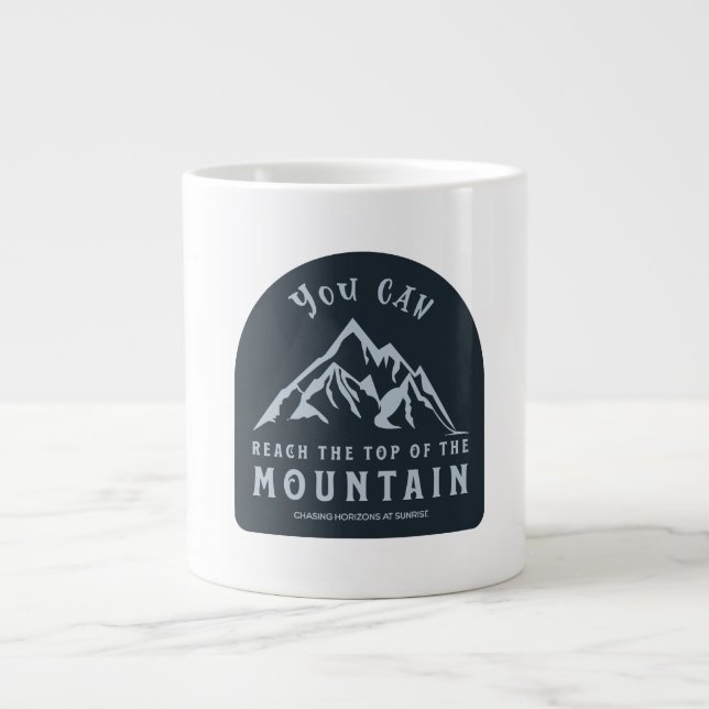 Taza De Café Gigante Llegar a la cima de la montaña (Frente)