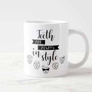 Taza De Café Gigante Los Dientes Siempre Están En Estilo