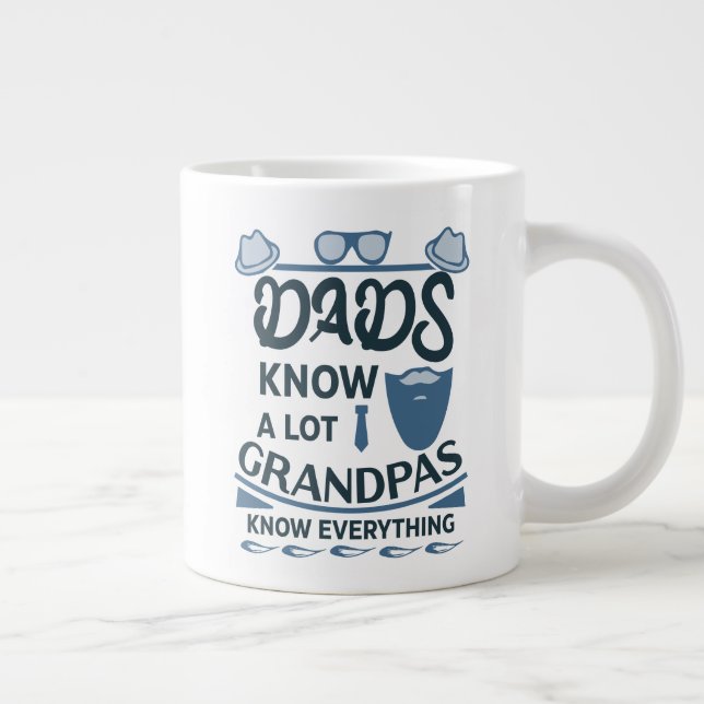 Taza De Café Gigante Los Papás Saben Mucho, Los Abuelos Lo Saben Todo (Derecha)