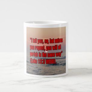 Taza De Café Gigante Luke 13:3 WEBU Mug
