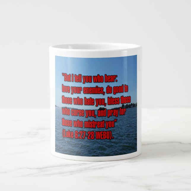 Taza De Café Gigante Luke 6:27-28 WEBU Mug (Frente)