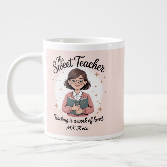 Taza De Café Gigante Maestra dulce - suave y encantadora (Izquierda)