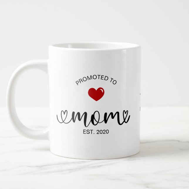 Taza De Café Gigante Mamá Ascendida a Mamá (Izquierda)