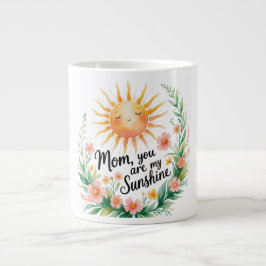 Taza De Café Gigante Mamá, Eres Mi Sol - Un Sol Sonriente.
