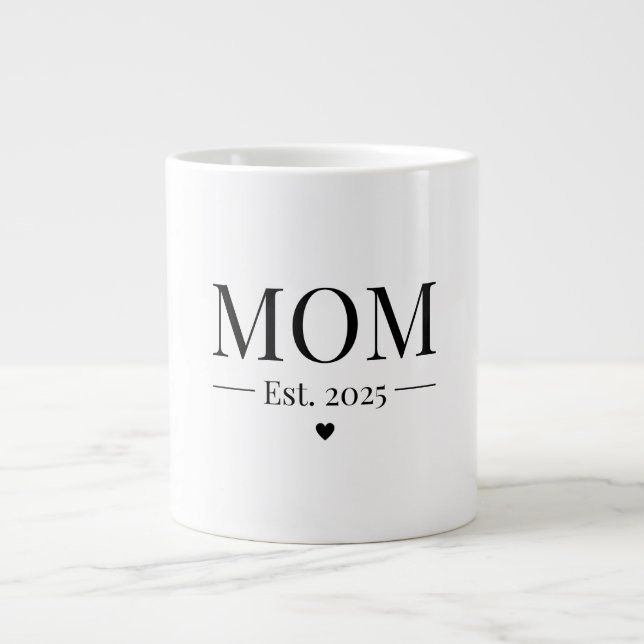 Taza De Café Gigante Mamá Establecida 2025 (Frente)