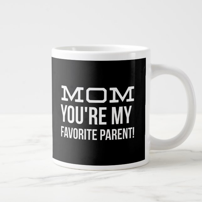 Taza De Café Gigante Mamá usted es mi favorito (Derecha)