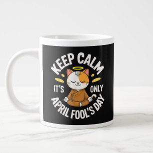 Taza De Café Gigante Mantén la calma, es solo el día de los inocentes