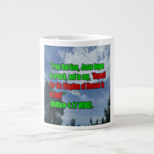Taza De Café Gigante Mateo 4:17 WEBU Mug