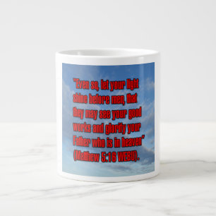 Taza De Café Gigante Mateo 5:16 WEBU Mug