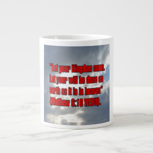 Taza De Café Gigante Mateo 6:10 WEBU Mug