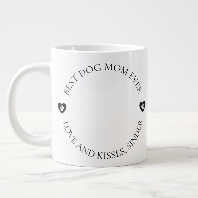 Taza De Café Gigante Mejor Día de la Madre de los Perros (Izquierda)