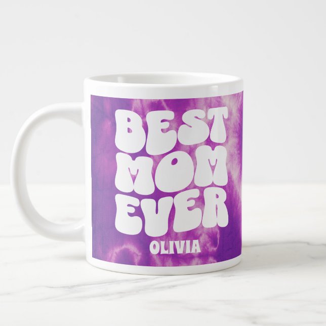 Taza De Café Gigante Mejor Mamá Personalizada Que Nunca Púrpura Tye (Izquierda)