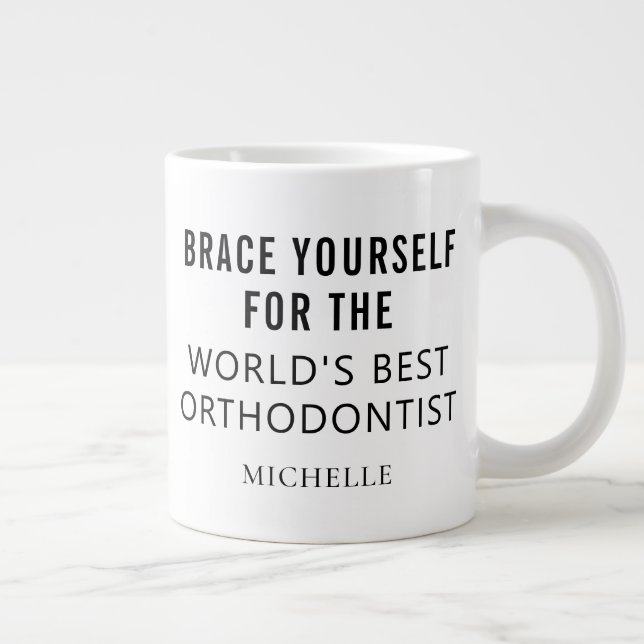 Taza De Café Gigante Mejor nombre profesional ortodoncista personalizad (Derecha)