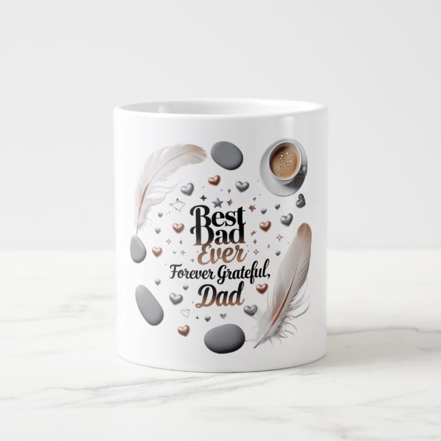 Taza De Café Gigante Mejor Papá Nunca - Siempre Agradecido, Papá (Frente)