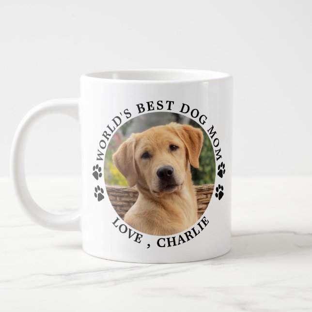 Taza De Café Gigante Mejor perro del mundo: mamá pinta foto de Mascota  (Izquierda)