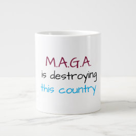 Taza De Café Gigante Mensaje anti-MAGA