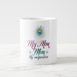 Taza De Café Gigante Mi mamá, mi inspiración" Jumbo Mug Design