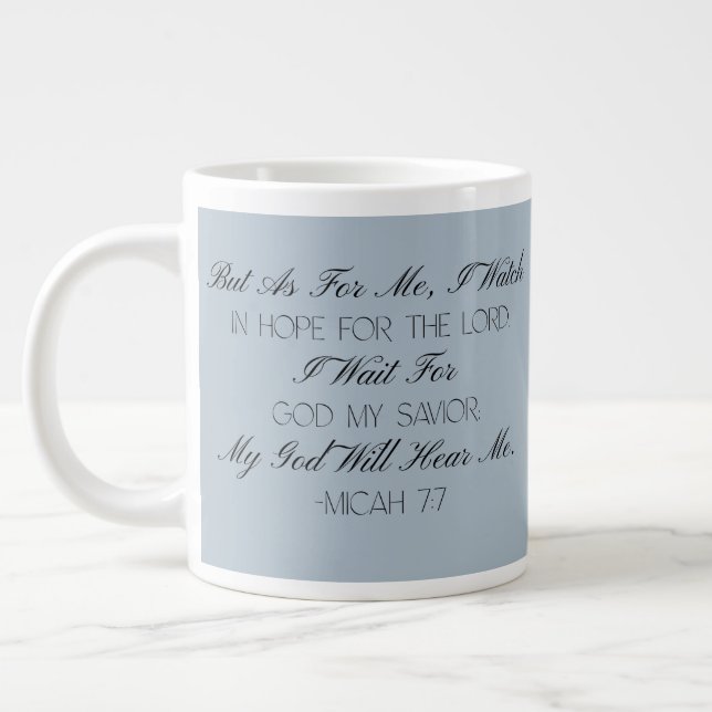Taza De Café Gigante Micah 7:7 Hope Bible Verse Mug  (Izquierda)