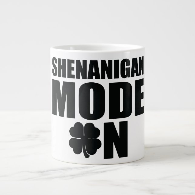 Taza De Café Gigante Modo Shenanigan activado (Frente)