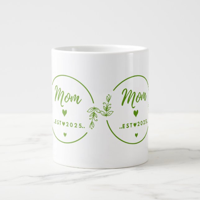 Taza De Café Gigante Mom Est . 2025 T-Shirt-New Mom Gift- Mother Shirt (Frente)
