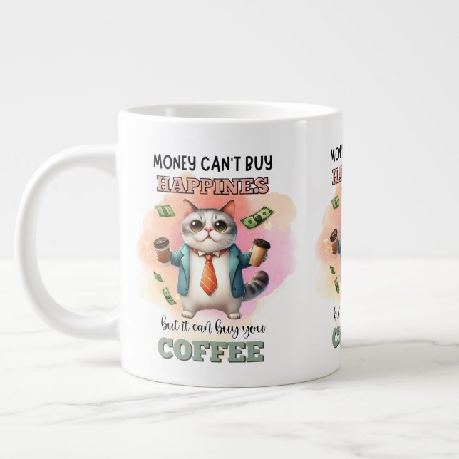 Taza De Café Gigante Money Can't Buy Happiness Funny Cat Lover Gift  (Izquierda)