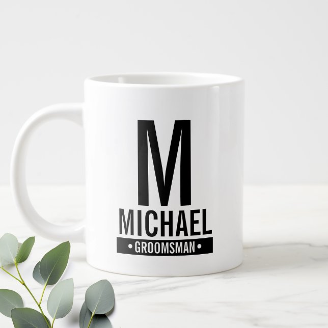 Taza De Café Gigante Monograma y nombre del Groomsman personalizado (Subido por el creador)
