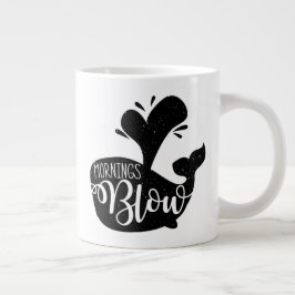 Taza De Café Gigante Morning Blow Mug