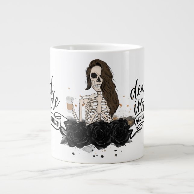 Taza De Café Gigante Muerto adentro pero cafeinado (Frente)