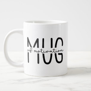 Taza De Café Gigante Mug de motivación