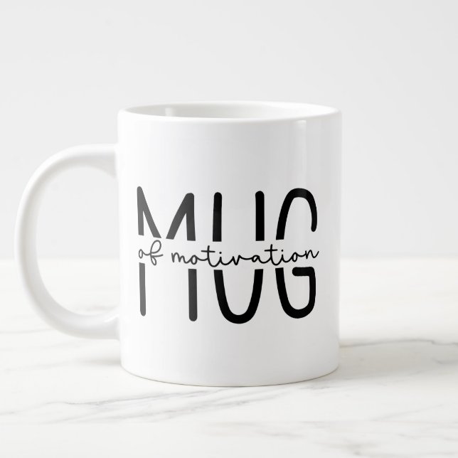 Taza De Café Gigante Mug de motivación (Izquierda)