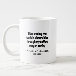 Taza De Café Gigante Mug de personalización del humor cínico para café