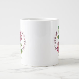 Taza De Café Gigante Mug Do It With Passion