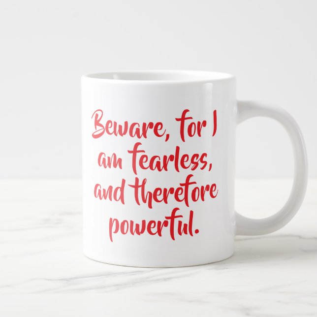Taza De Café Gigante Mujer intrépida y personalizada cita escritura mod (Derecha)